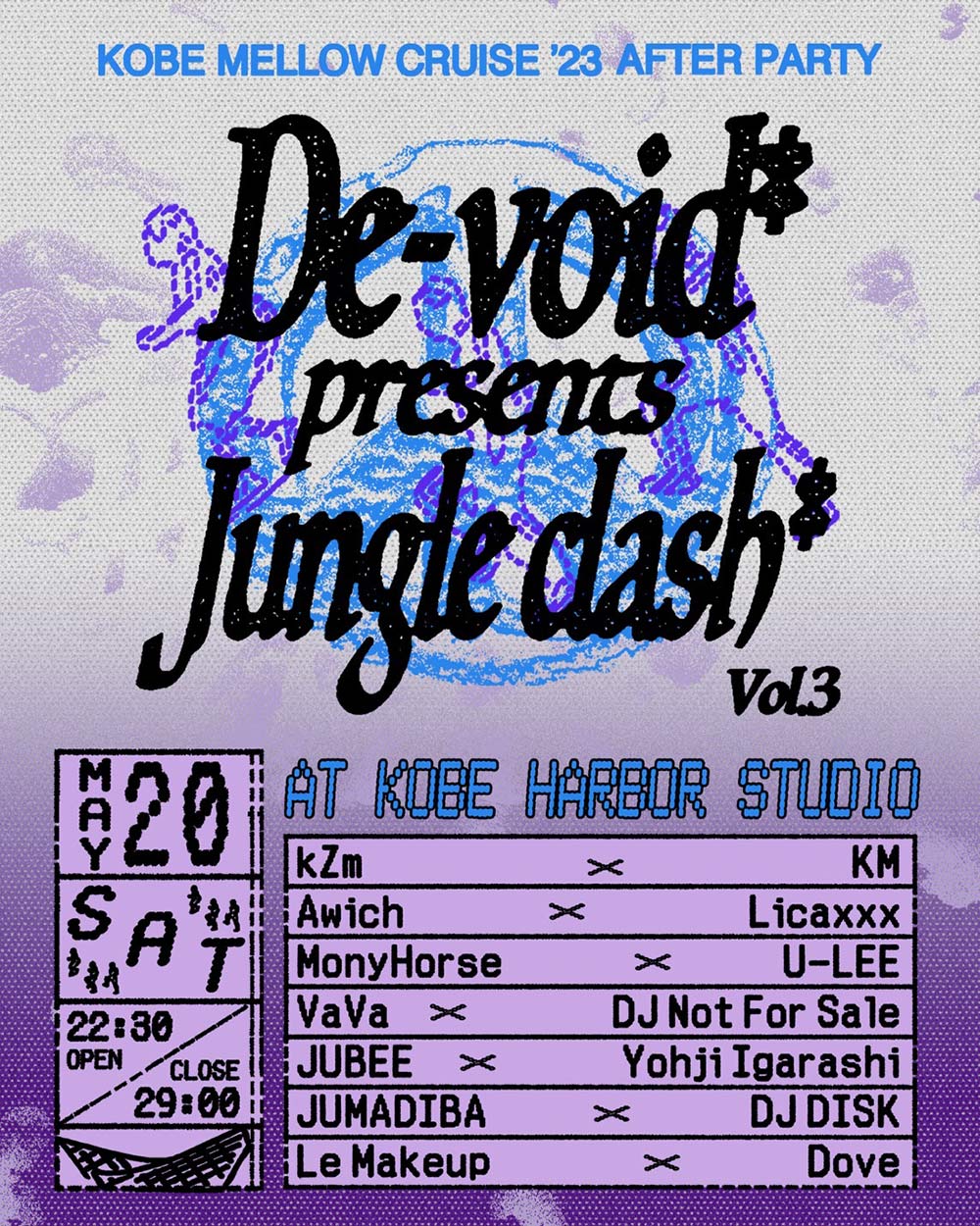 KOBE MELLOW CRUISE AFTER PARTY De-void* Presents Jungle Clash* Vol.3